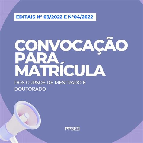 ConvocaÇÃo Para MatrÍcula Ppged