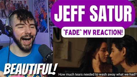 JEFF SATUR Fade MV Reaction YouTube