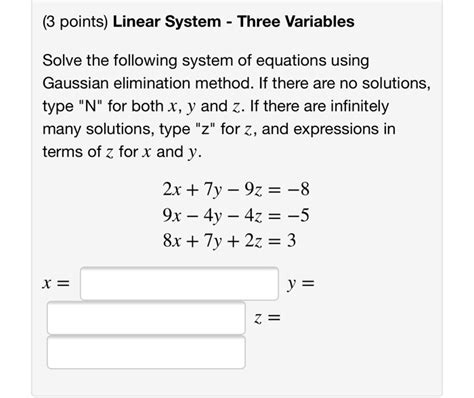 Solved 3 Points Linear System Three Variables Solve The