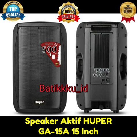 Jual Speaker Aktif HUPER GA 15 A GA15A GA 15A ORIGINAL 15 INCH 1 SET 2