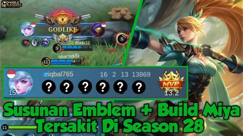 Susunan Emblem Build Miya Tersakit Di Season 28 Mobile Legends