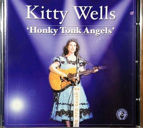 KITTY WELLS – HONKY TONK ANGELS CD – Gospel Music Warehouse