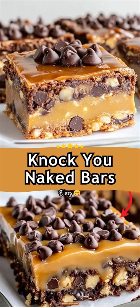 Knock You Naked Bars Recipe In Dessert Bar Recipe Baked Dessert Recipes Easy Baking