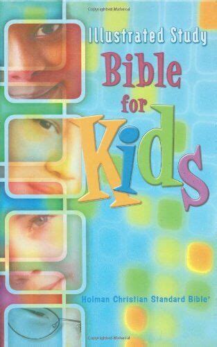 Illustrated Study Bible For Kids Holman Christian Standard Bibl