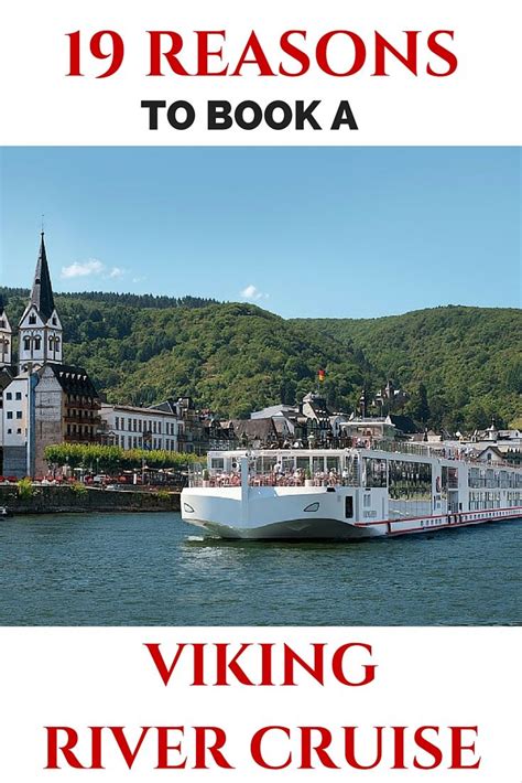 19 Reasons To Book A Viking River Cruise River Cruises In Europe