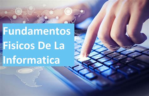 Fundamentos Fisicos De La Informatica Pdf