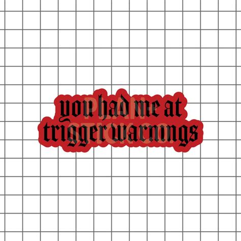 You Had Me At Trigger Warning Sticker Spicy Lover Sticker Dark Romance Smut Sticker Smut Kindle