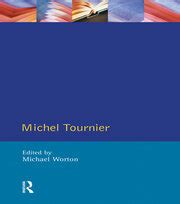 Michel Tournier St Edition Michael Worton Routledge Book