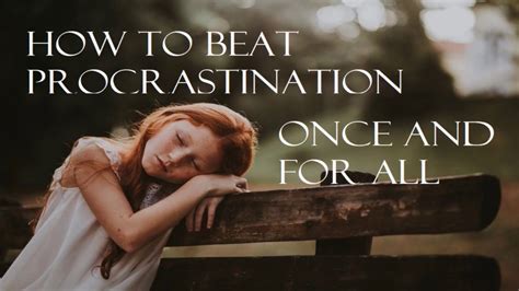 How To Beat Procrastination YouTube