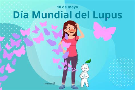 D A Mundial Del Lupus Somosdisc