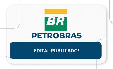 Novo Concurso Da Petrobras 2024 Vagas Abertas E Edital HPG