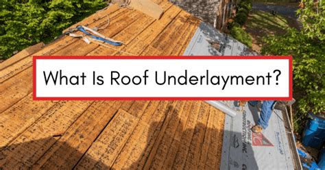 What Is Roof Underlayment Aic Roofing Construction