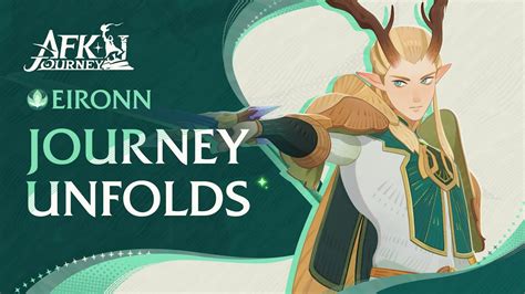 Journey Unfolds — Eironn Stormsword Afk Journey Youtube