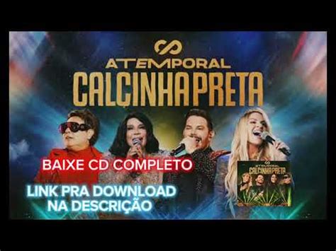 Calcinha Preta Lbum Atemporal Baixe Cd Completo Youtube