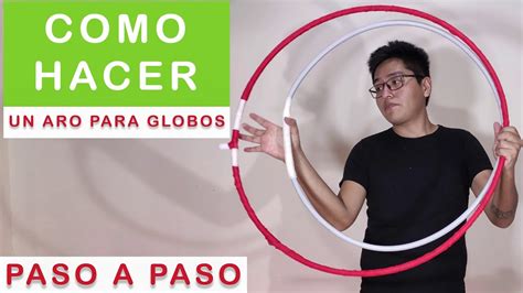 Como Hacer Un Aro Para Globos Paso A Paso Youtube