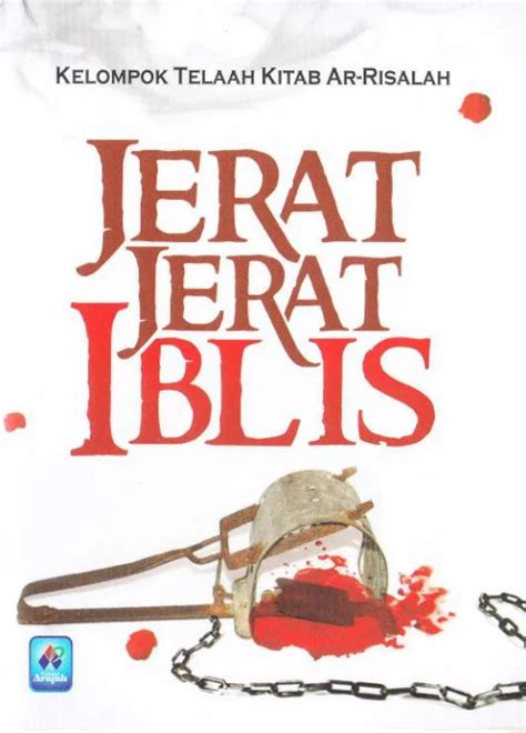 Jerat Jerat Iblis Yang Menyesatkan Munajat Syifa