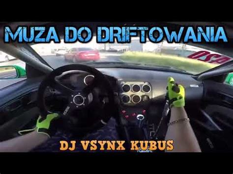 MUZA DO DRIFTOWANIA YouTube