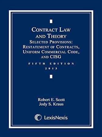 Contract Law And Theory Document Supplement Scott Robert Kraus Jody