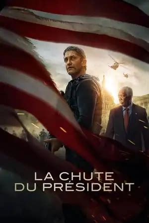 Regarder La Chute Du Pr Sident En Streaming Playtv