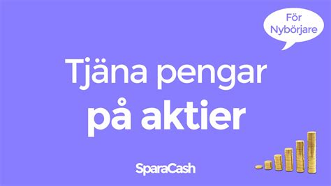 Tj Na Pengar P Aktier Enkel Guide Sparacash