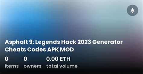 Asphalt 9 Legends Hack 2023 Generator Cheats Codes APK MOD