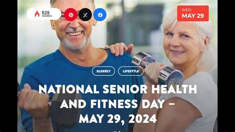 29 MAY National Senior Health Fitness Day Aday Dedicated To The