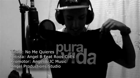 Yelian Corona Ft Roos Coes No Me Quieres Studio Version Video YouTube