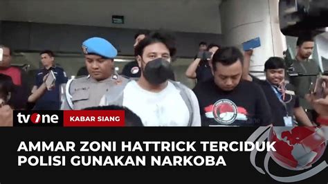 Polisi Tangkap Pemasok Narkoba Ke Ammar Zoni Kabar Siang TvOne YouTube