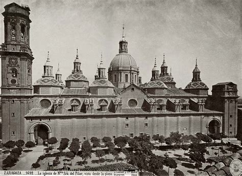 Es Zaragoza La Plaza Del Pilar De Zaragoza Hace 140 Años