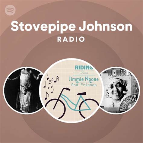 Stovepipe Johnson Radio Spotify Playlist