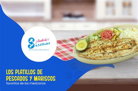 Los Platillos De Pescados Y Mariscos Favoritos De Los Mexicanos El