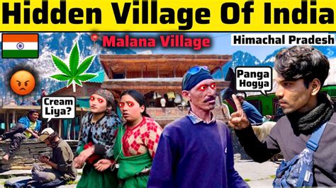 India Ka Sabse Ajeeb Village Malana Village Worlds Oldest