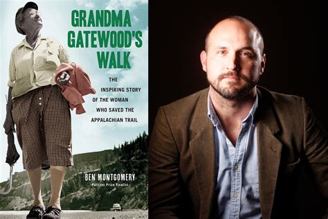 Ben Montgomerys Grandma Gatewood Reveals The Full Story Of An