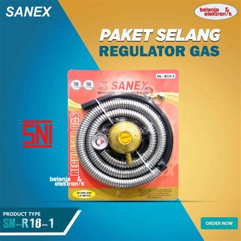 Jual SANEX PAKET SELANG REGULATOR GAS METER SN R18 1 Di Seller