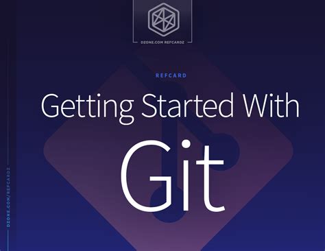 Getting Started With Git Dzone Refcardz