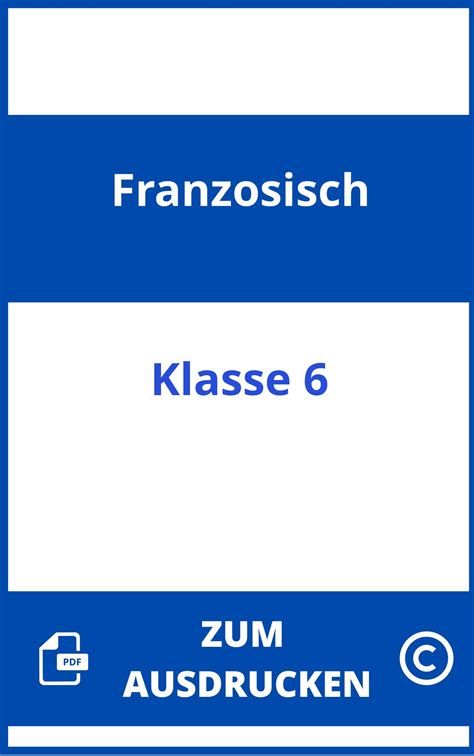 Arbeitsblätter Französisch Klasse 6 Zum Ausdrucken