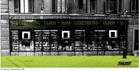 Glass Nost Il Castello Di Rivoli E La Libreria Luxemburg In Diretta Su