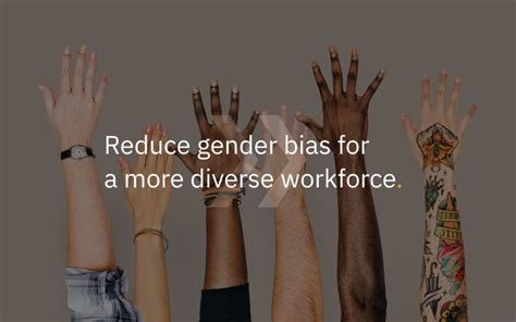 Reduce Gender Bias For A More Diverse Workforce Textmetrics