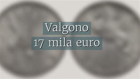 Può iniziare a fare i bagagli chi ritrova queste 10 lire valgono 17