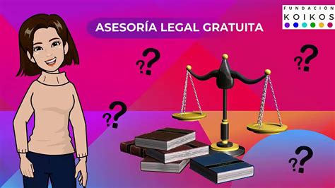 Asesoría Legal Gratuita Dónde Y Cómo Conseguirla Youtube