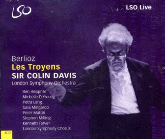 Les Troyens By Hector Berlioz The London Symphony Orchestra Sir