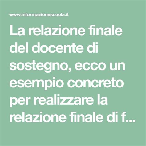 La Relazione Finale Del Docente Di Sostegno Ecco Un Esempio Concreto