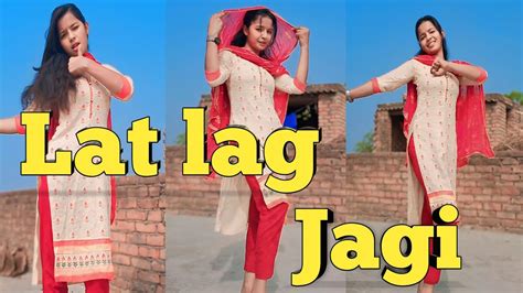 Lat Lag Jagi Tadpaya Na Kare लत लग जागी Sapna Chaudhary Song Sapnachaudhary Haryanvi Dance Youtube