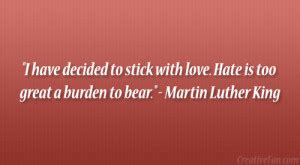 I Choose Love Mlk Quotes. QuotesGram