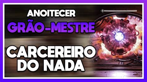 Destiny Anoitecer Gr O Mestre Carcereiro Do Nada Guia Completo