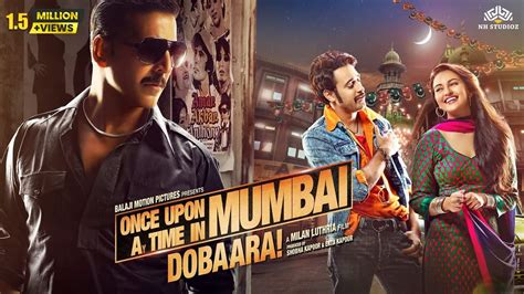 Once Upon A Time In Mumbai Dobaara Full Movie Akshay Kumar Imran