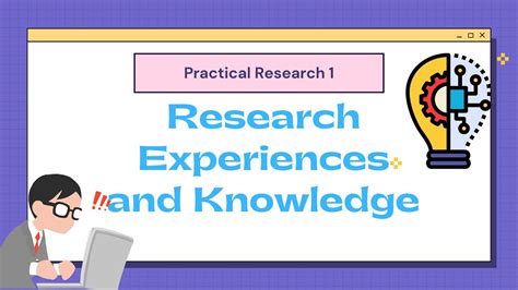 PRACTICAL RESEARCH 1 RESEARCH EXPERIENCES AND KNOWLEDGE YouTube