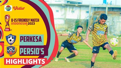 HIGHLIGHT PERTANDINGAN PERKESA 80 FC VS PERSID S FA UNDER 15 YouTube