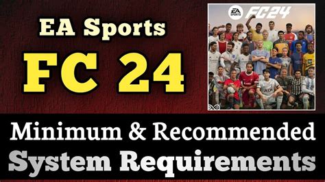 Fc System Requirements Ea Sports Fc Requirements Minimum