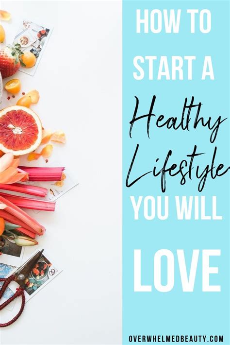 How To Start A Healthy Lifestyle You Will LOVE Healthy Lifestyle Tips